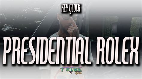 rolex pyrics|presidential rolex lyrics.